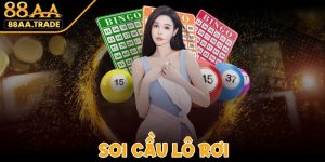 Soi Cầu Lô Rơi - Bí Quyết Chơi Game Bất Bại Cho Anh Em